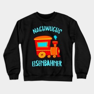 Nachwuchs Eisenbahner Lokomotive Dampflok Kinder Crewneck Sweatshirt